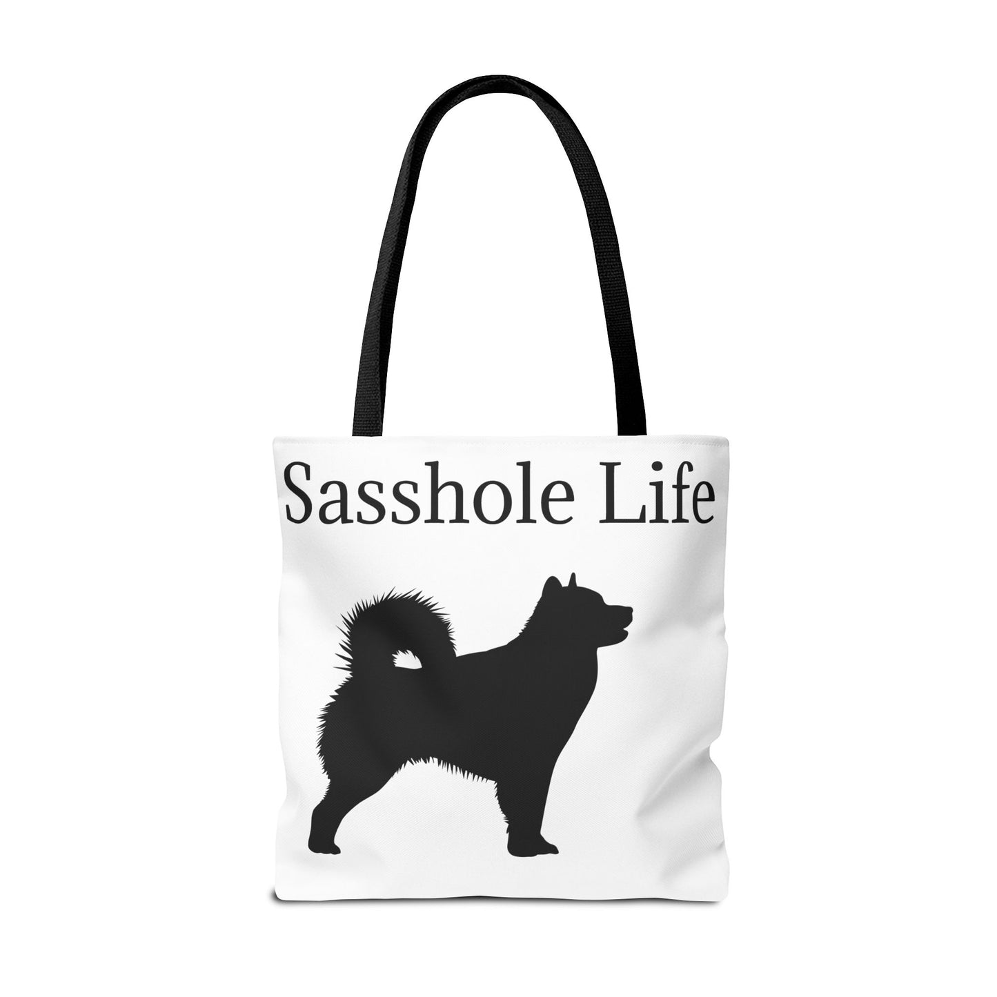 Sasshole Life Tote Bag
