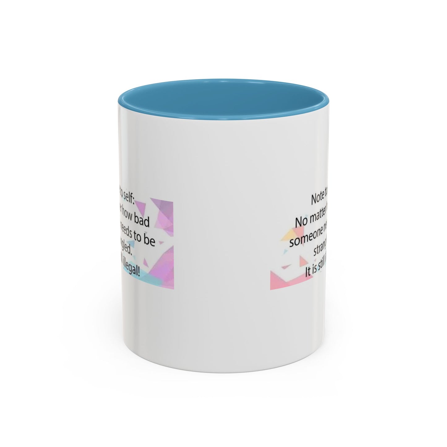 Note To Self 2-Tone Coffee Mug