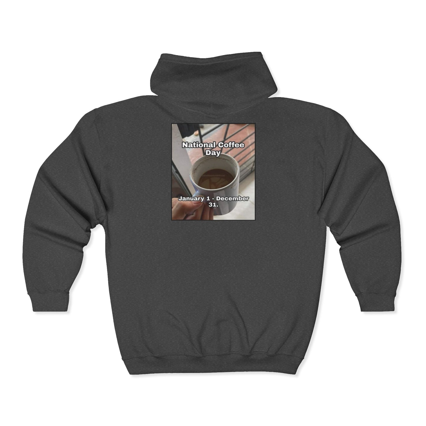 National Coffee Day Unisex Full Zip Hoodie