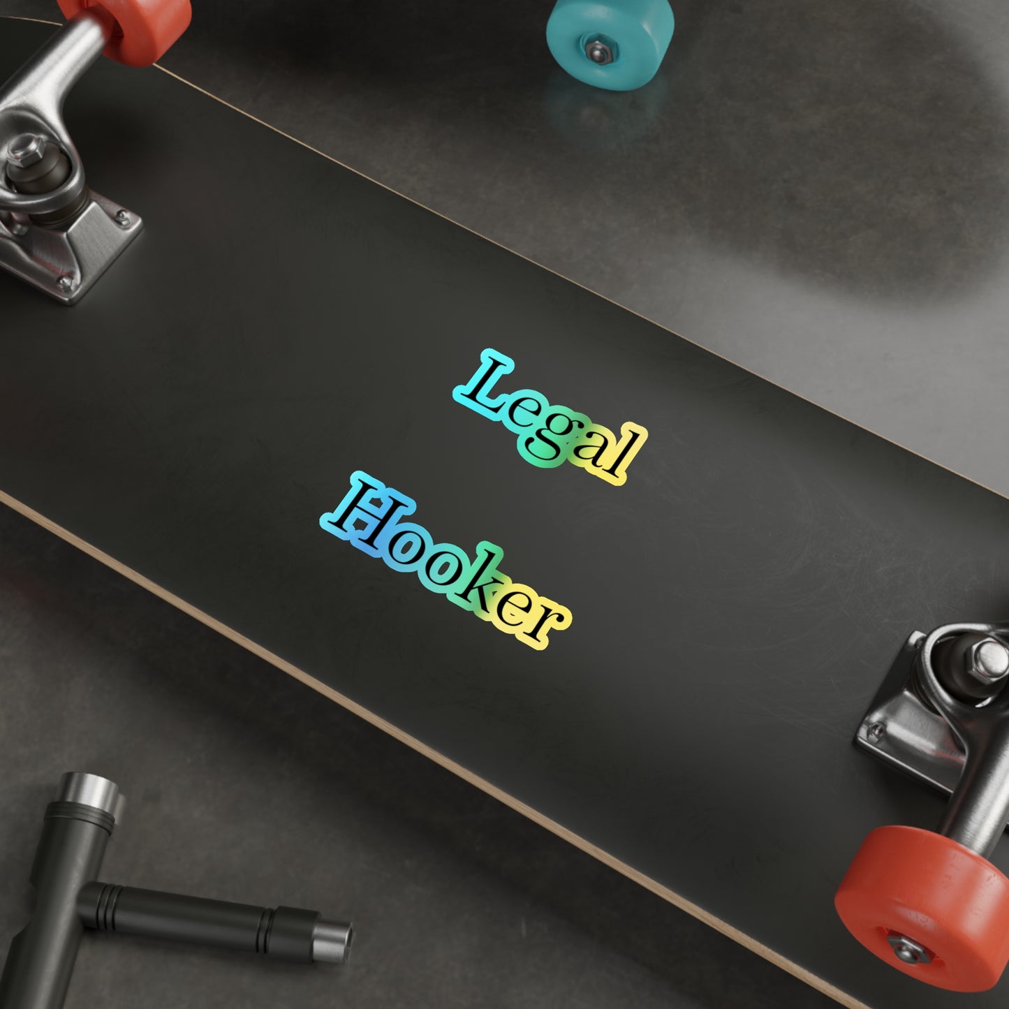 Legal H**ker Holographic Sticker