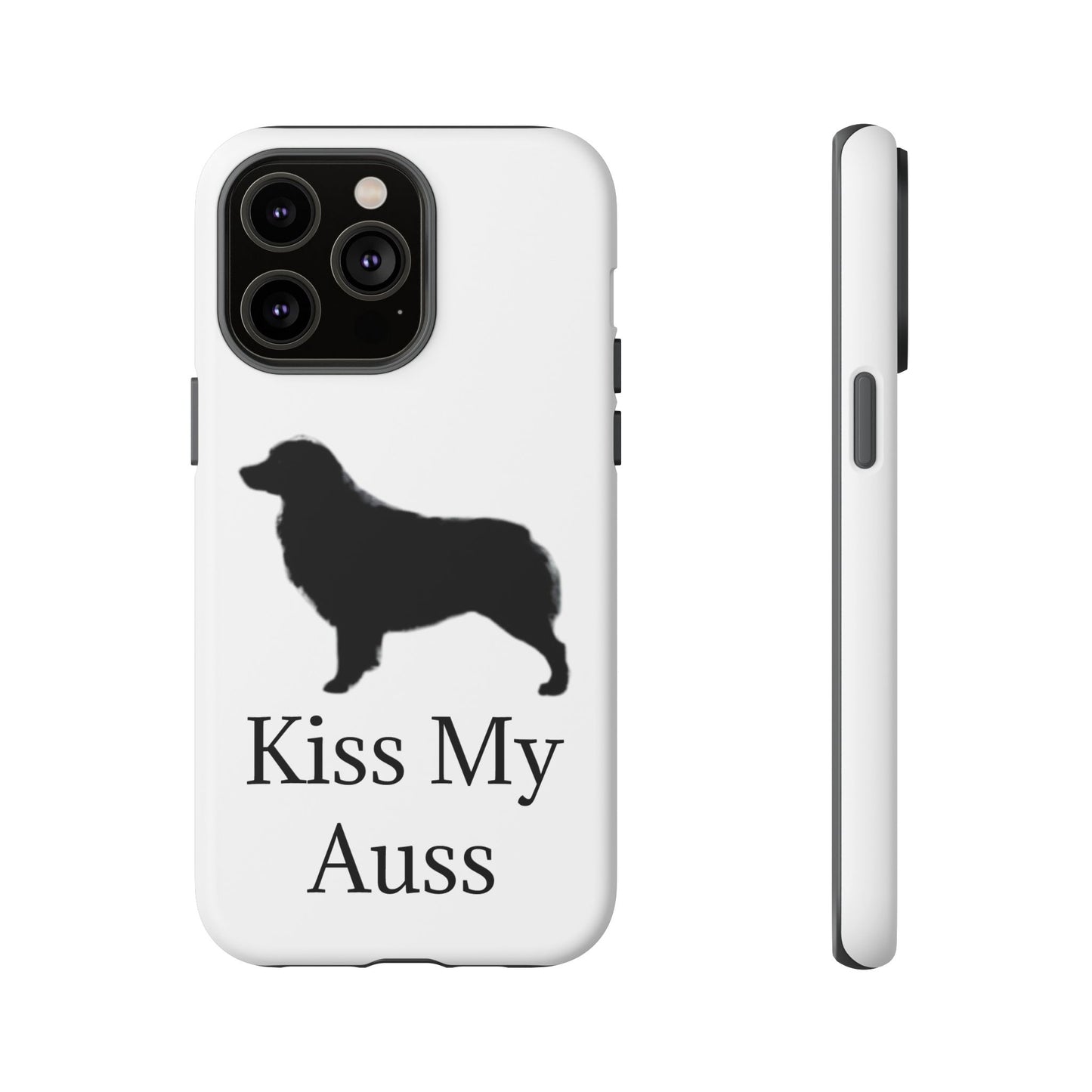 Kiss My Auss iPhone Case