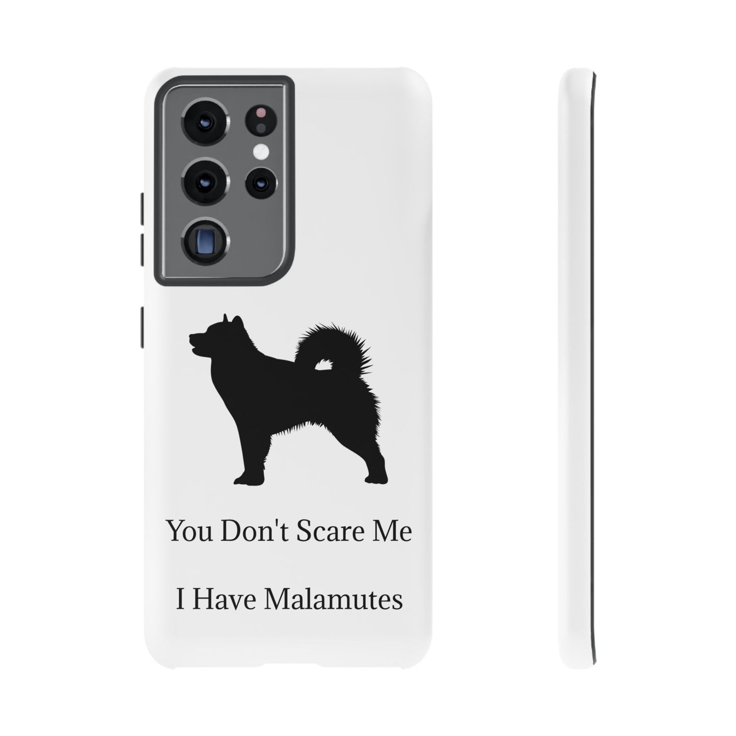 You Don't Scare Me Samsung Case