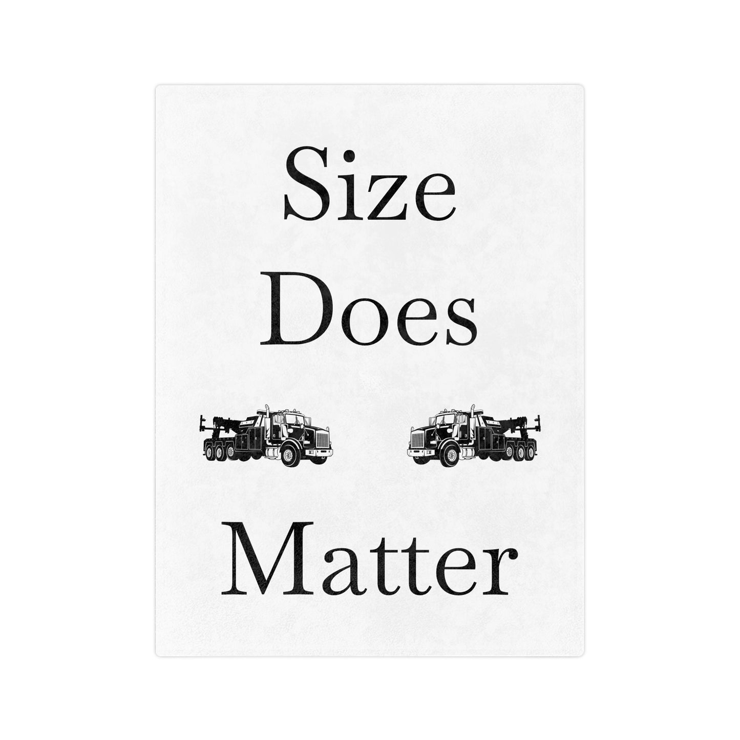 Size Does Matter Velveteen Microfiber Blanket