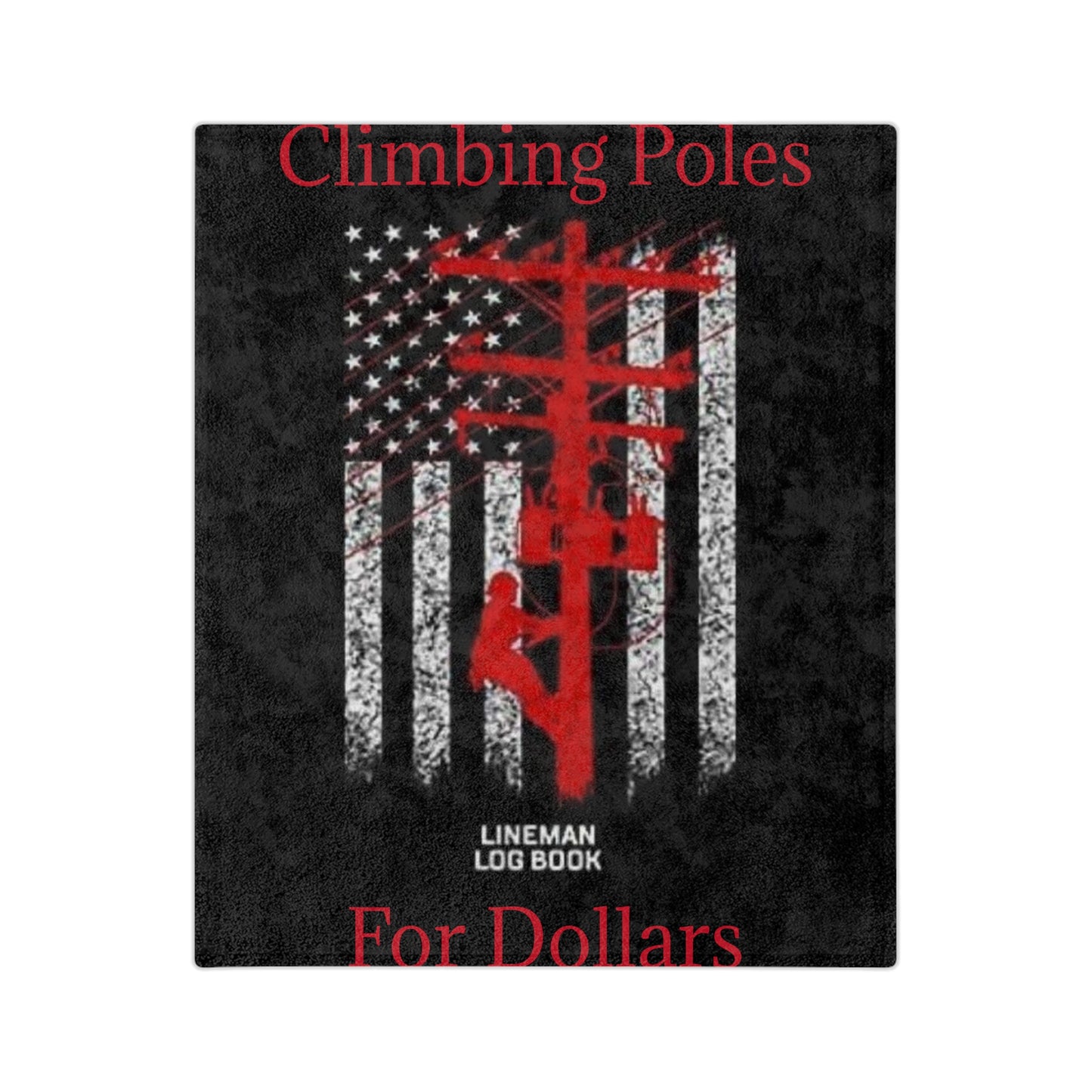 Climbing Poles Velveteen Microfiber Blanket