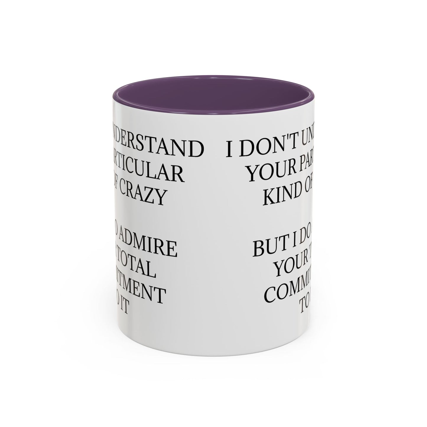 Kind Of Crazy 2-Tone Coffee Mug