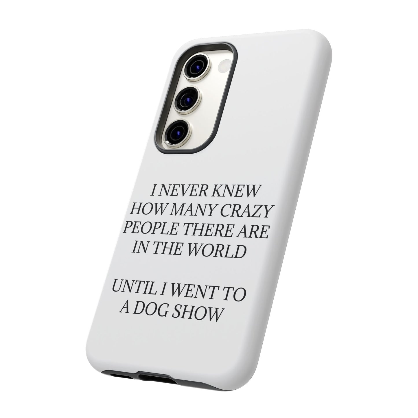 Never Knew Samsung Case
