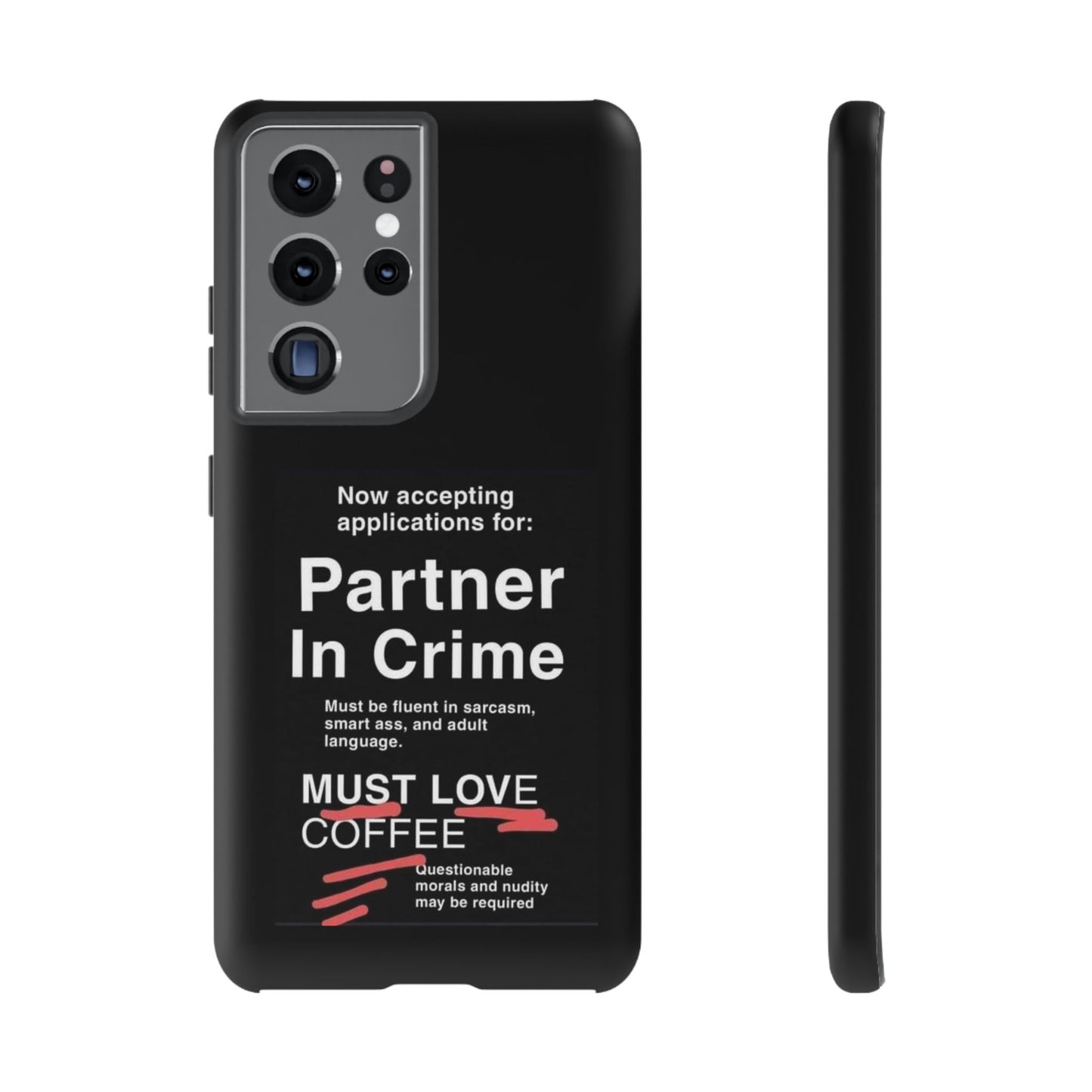 Partner In Crime Samsung Case