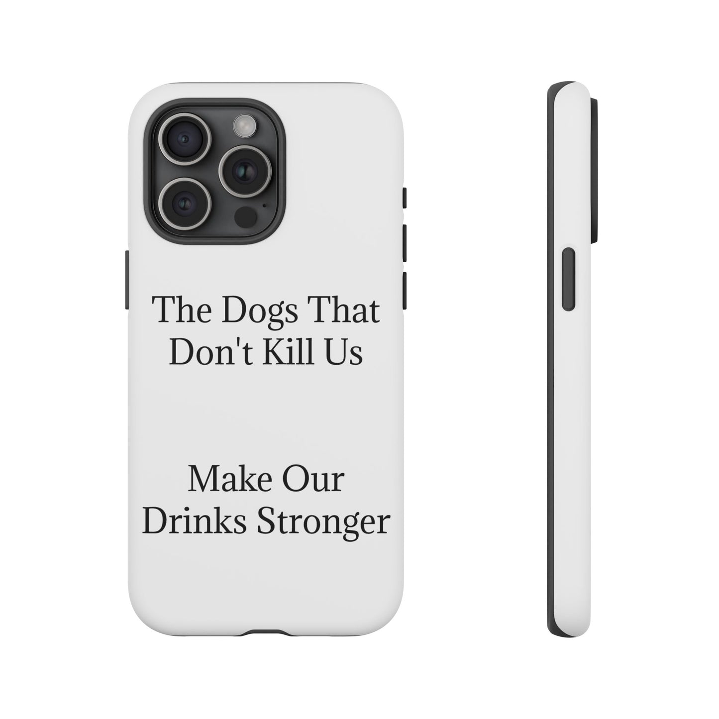 Drinks Stronger iPhone Case