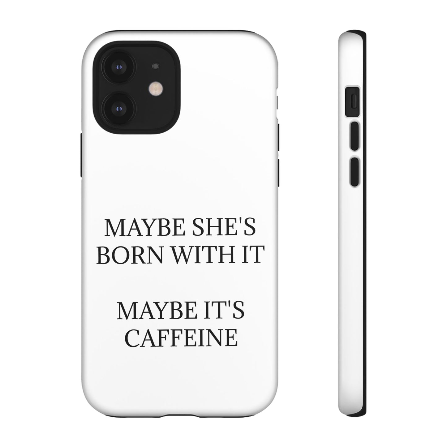 Born With It iPhone Case