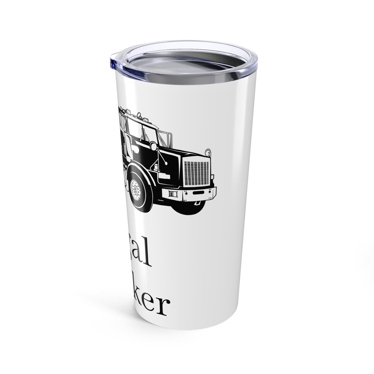 Legal H**ker Heavy Tow Truck Tumbler