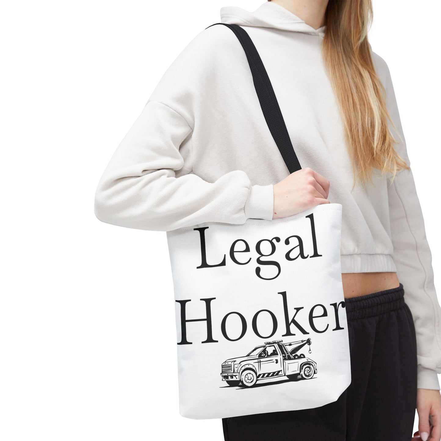 Legal H**ker Wheel Lift Tow Truck Tote Bag
