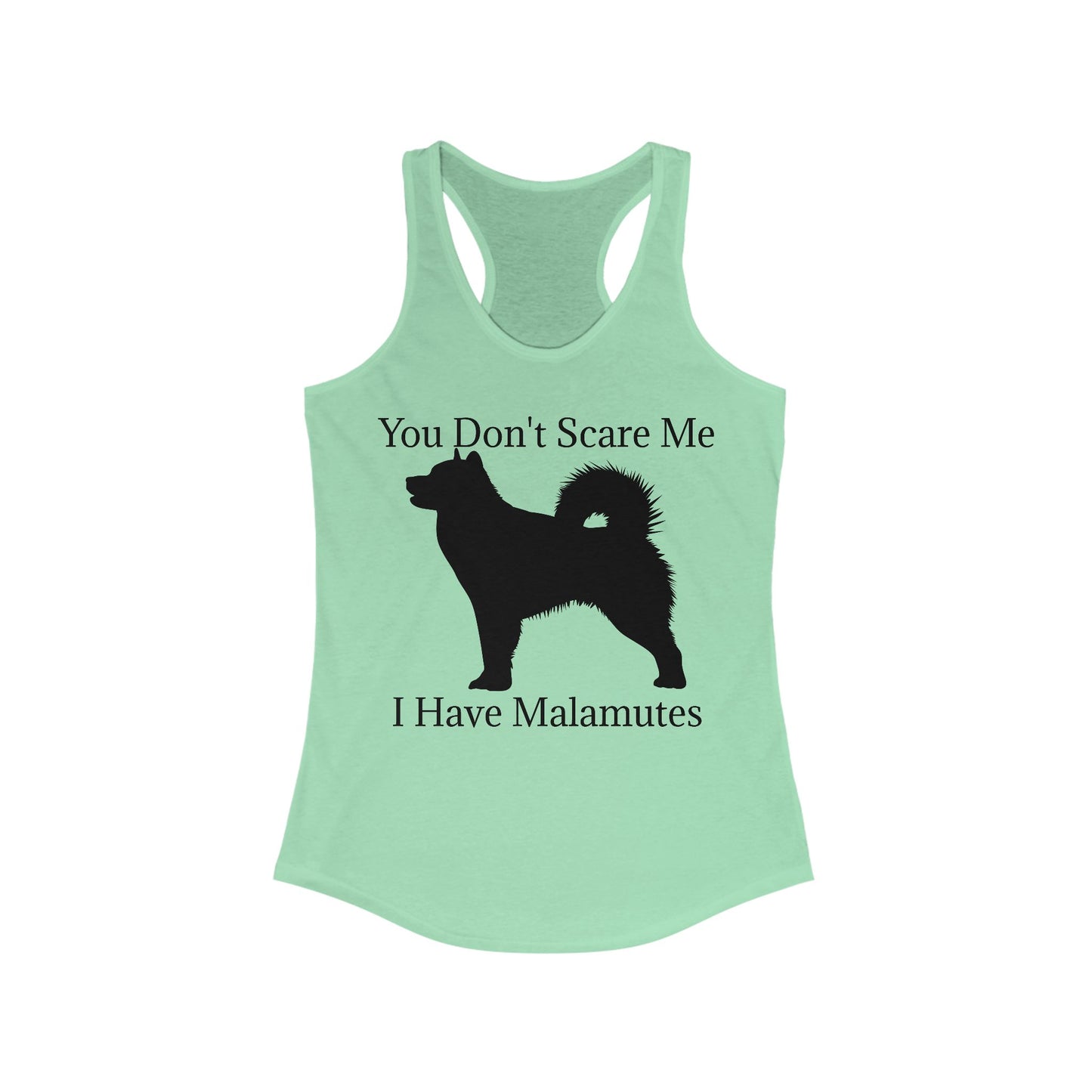 You Don't Scare Me Women's Racerback Tank