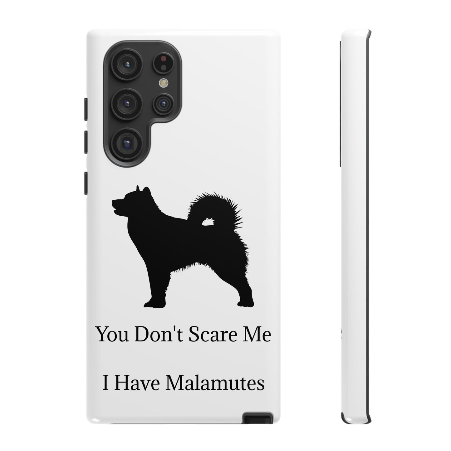 You Don't Scare Me Samsung Case