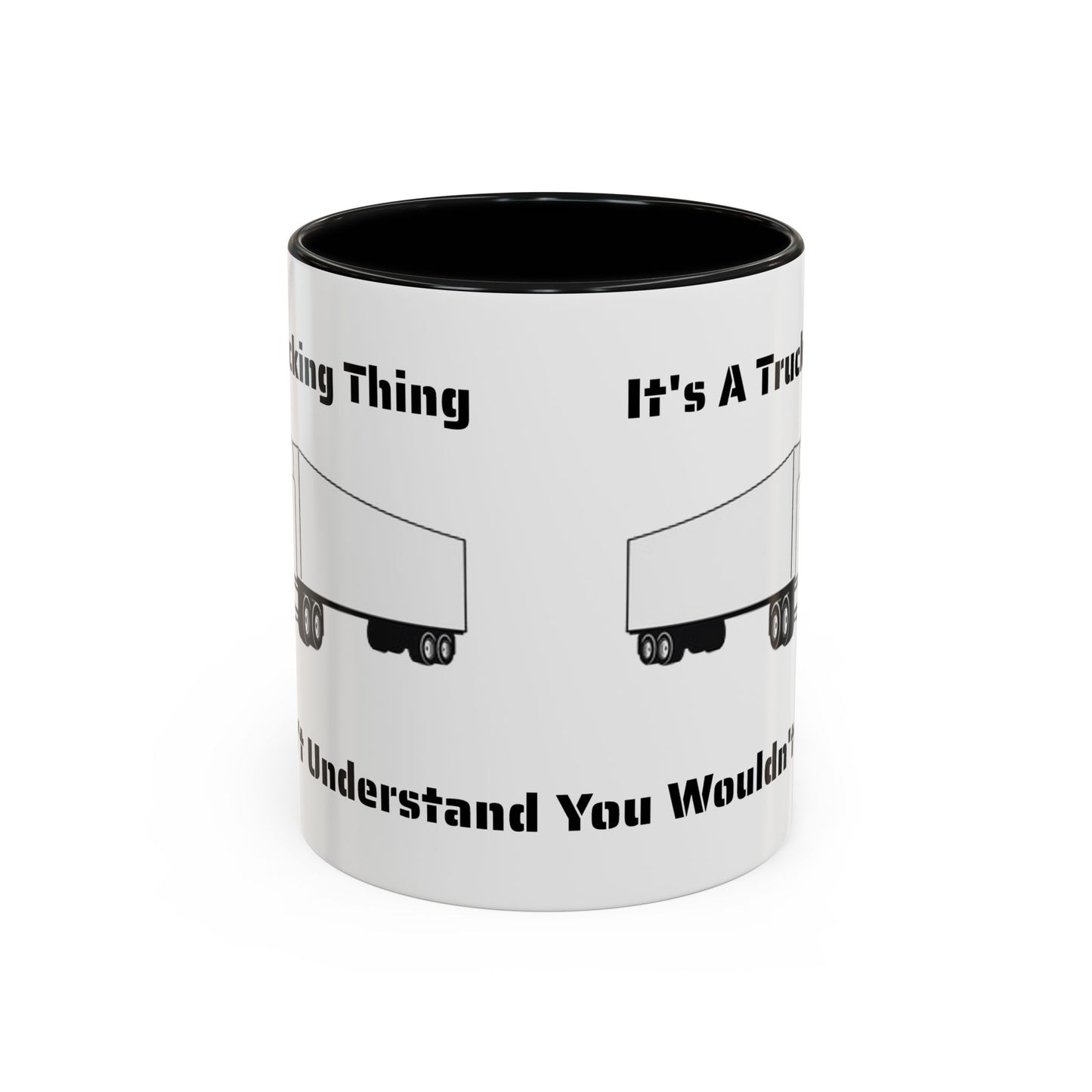 Trucking Thing 2-Tone Coffee Mug
