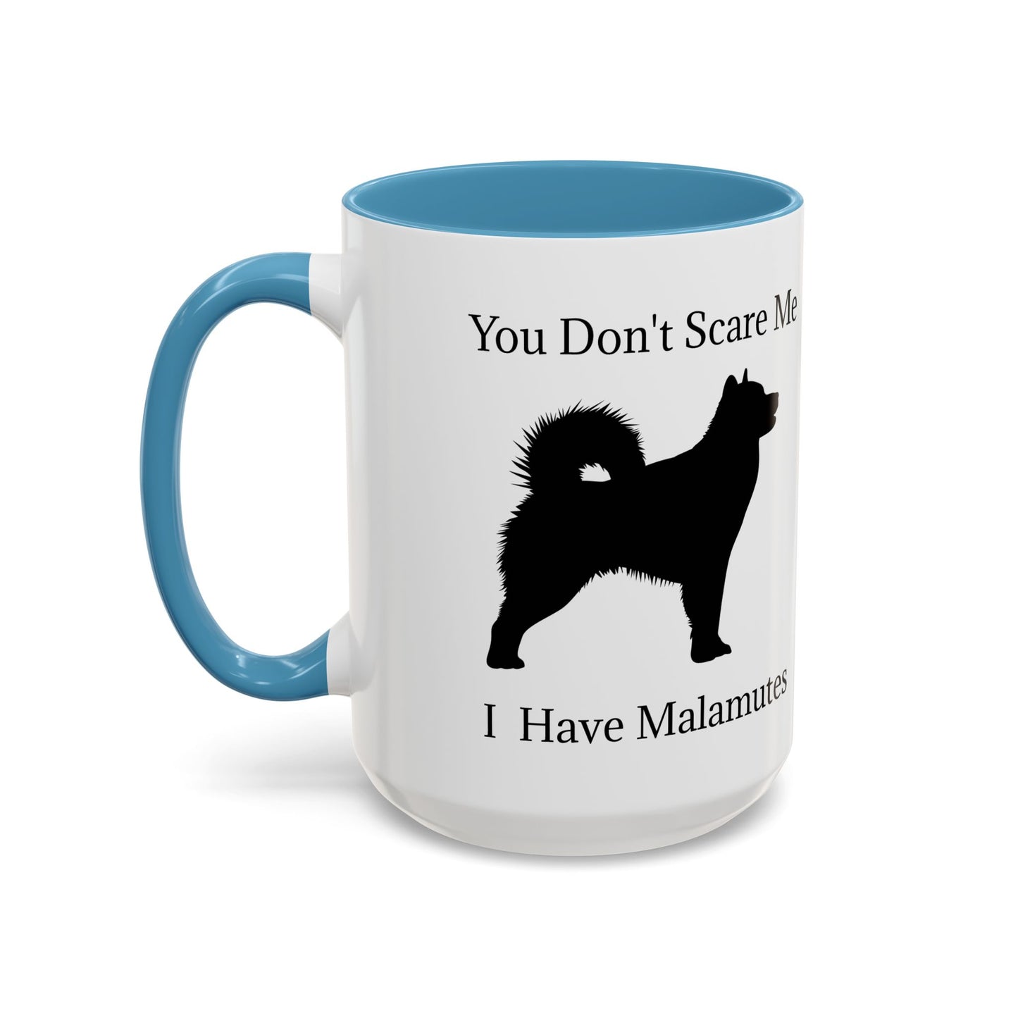 You Don't Scare Me 2-Tone Coffee Mug