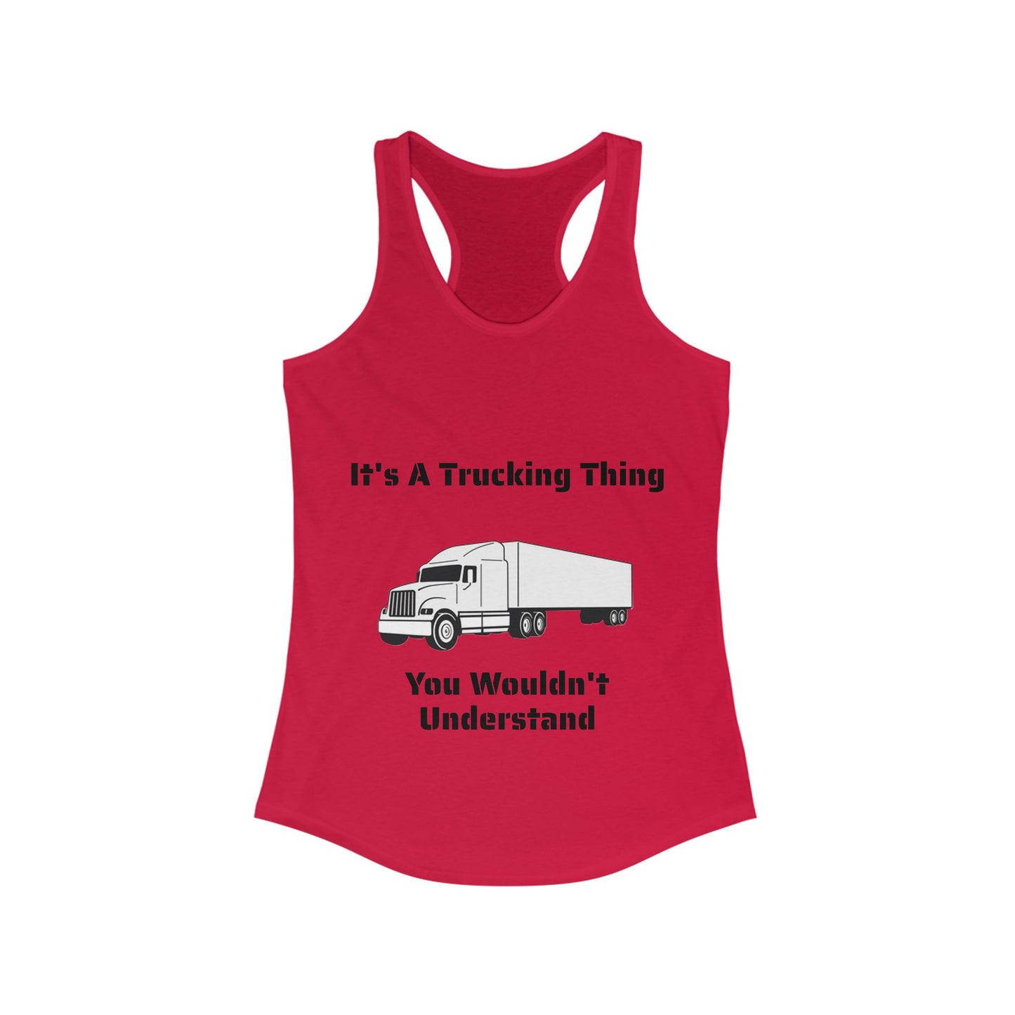 Trucking Thing Women's Racerback Tank