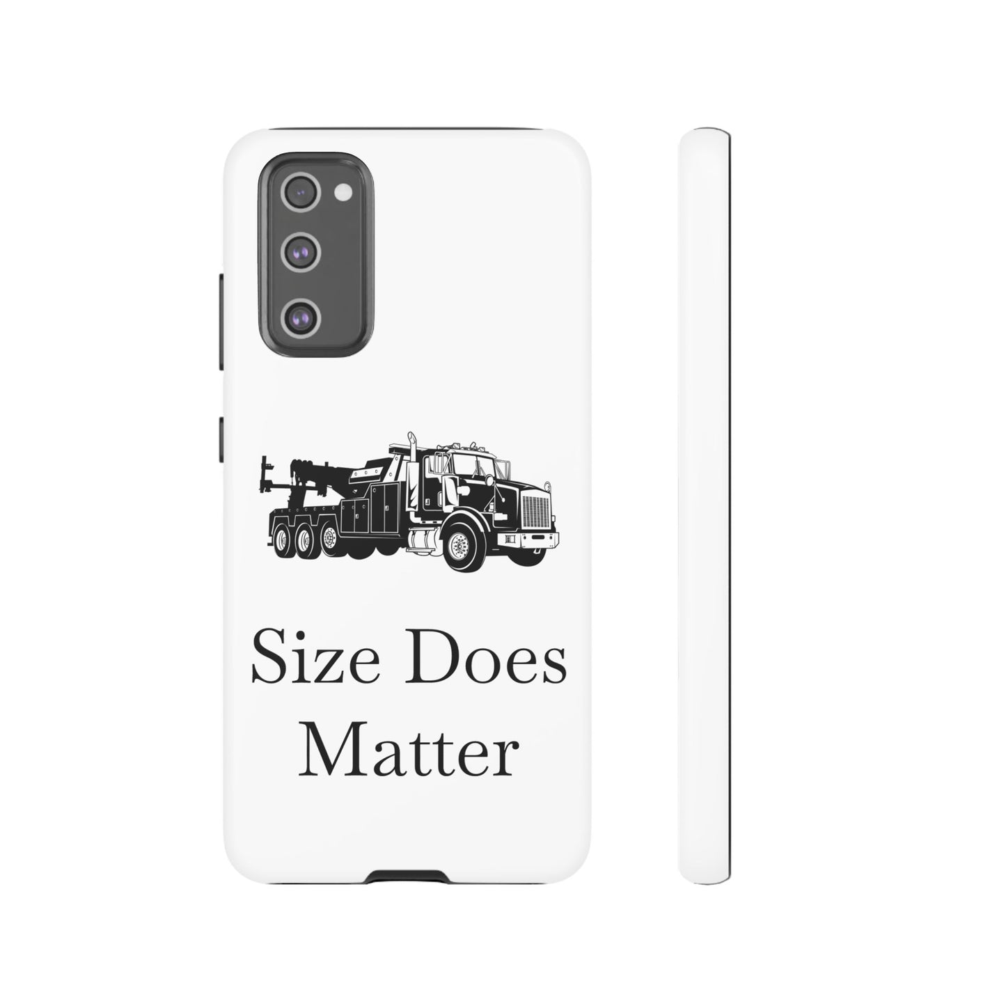 Size Does Matter Samsung Case