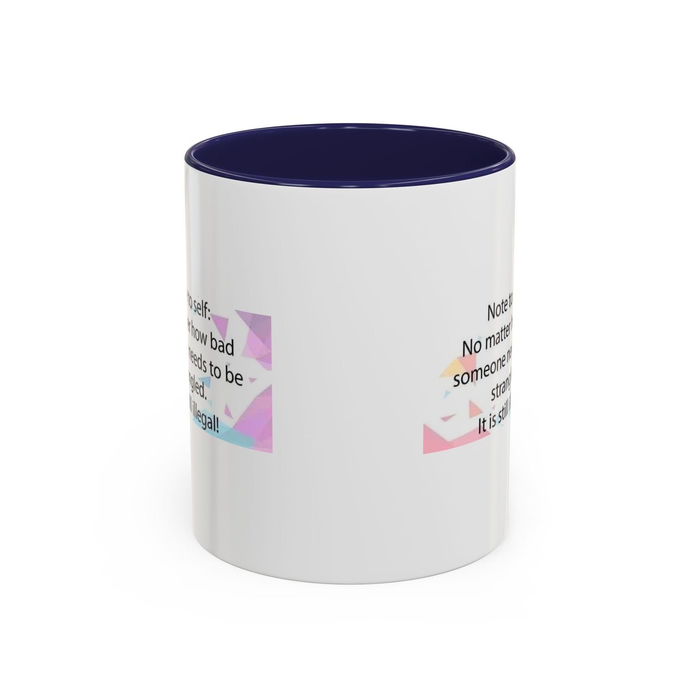 Note To Self 2-Tone Coffee Mug