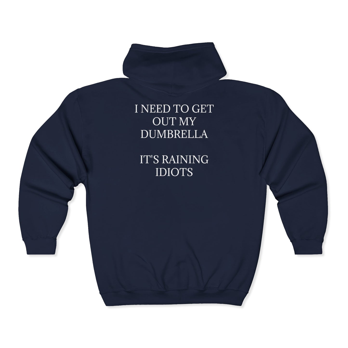 Dumbrella Unisex Full Zip Hoodie