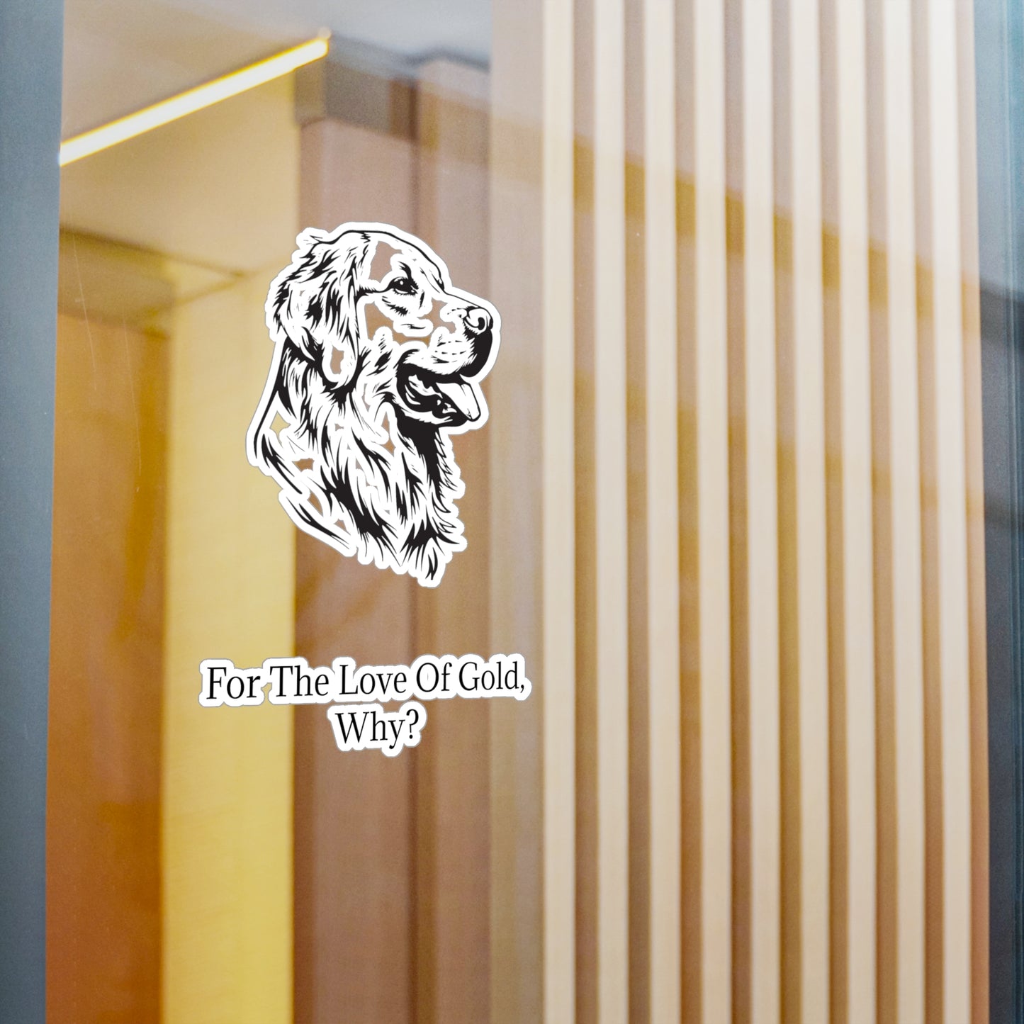 For The Love Of Gold Vinyl Decal
