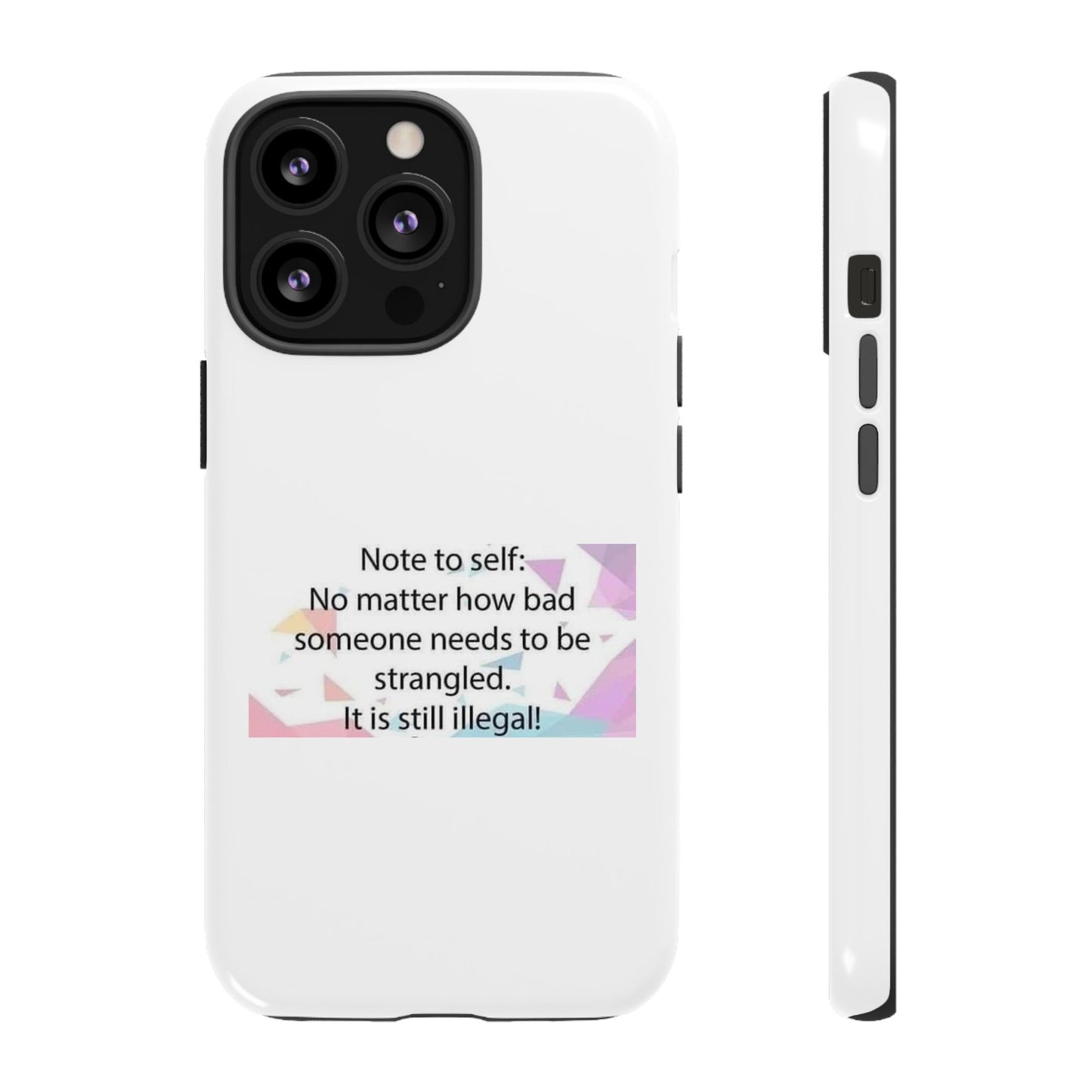 Note To Self iPhone Case
