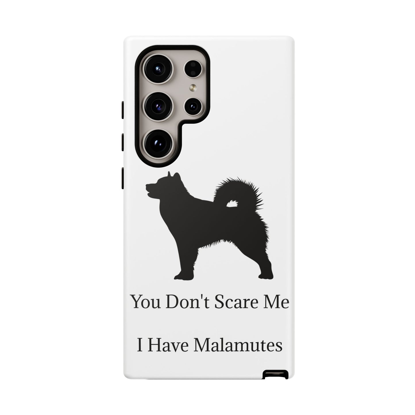 You Don't Scare Me Samsung Case