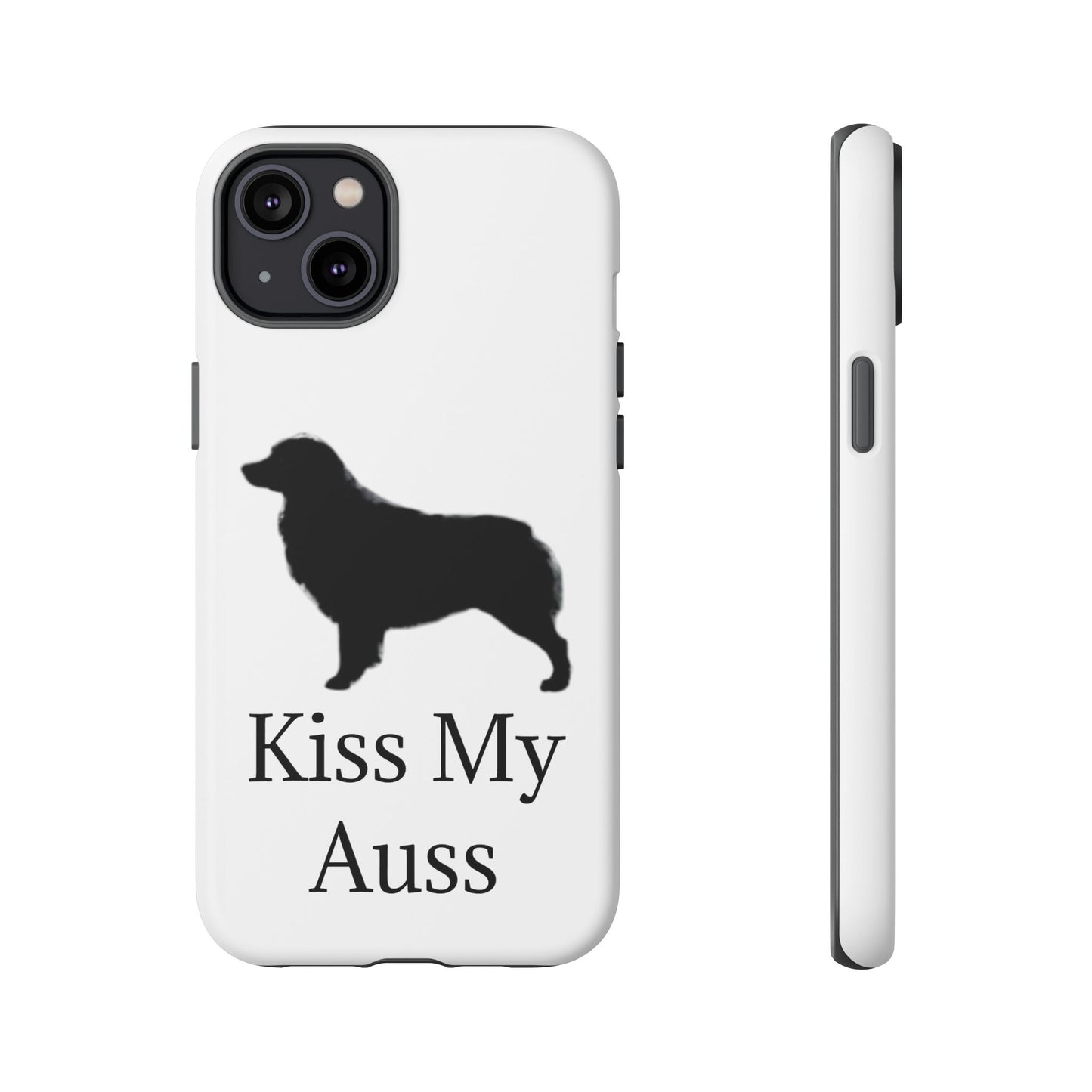Kiss My Auss iPhone Case