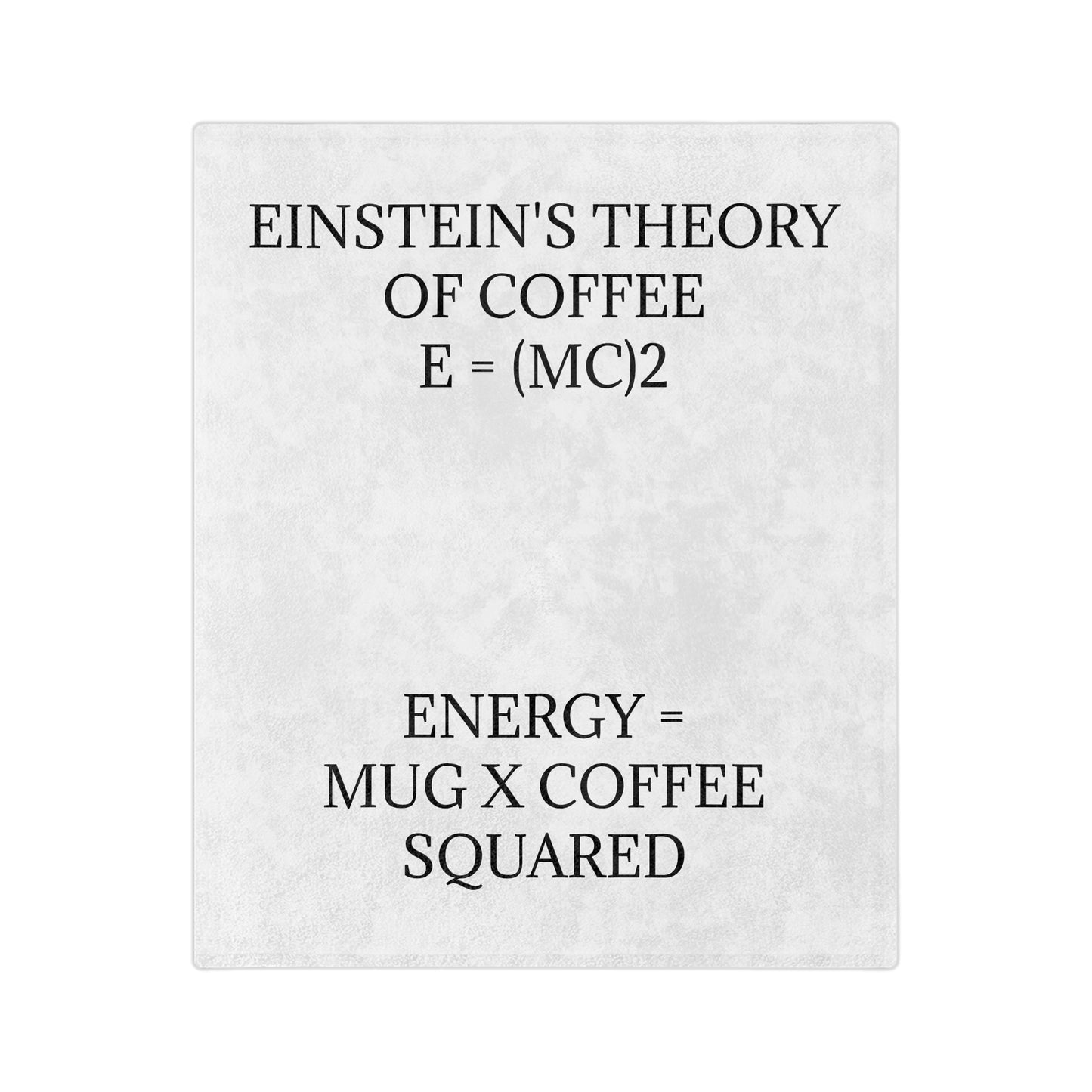 Einstein's Theory Of Coffee Velveteen Microfiber Blanket