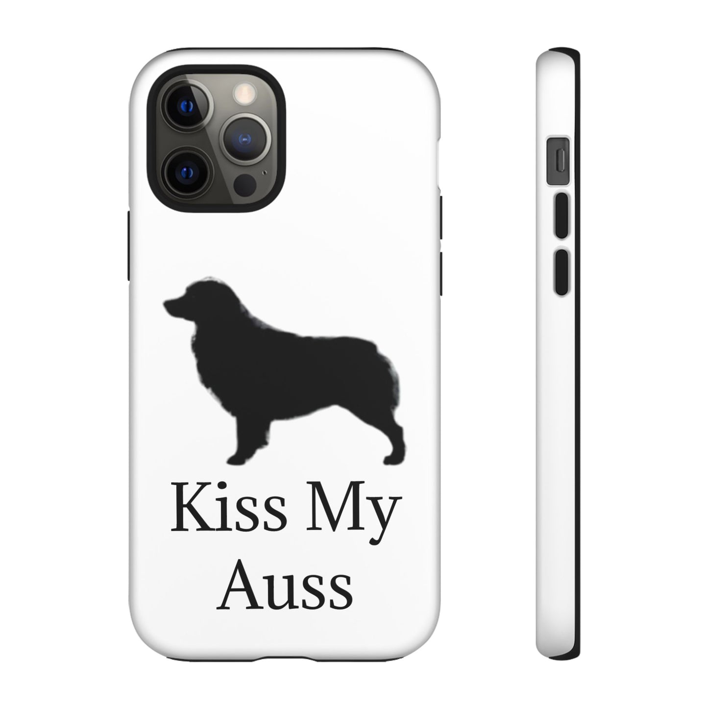 Kiss My Auss iPhone Case
