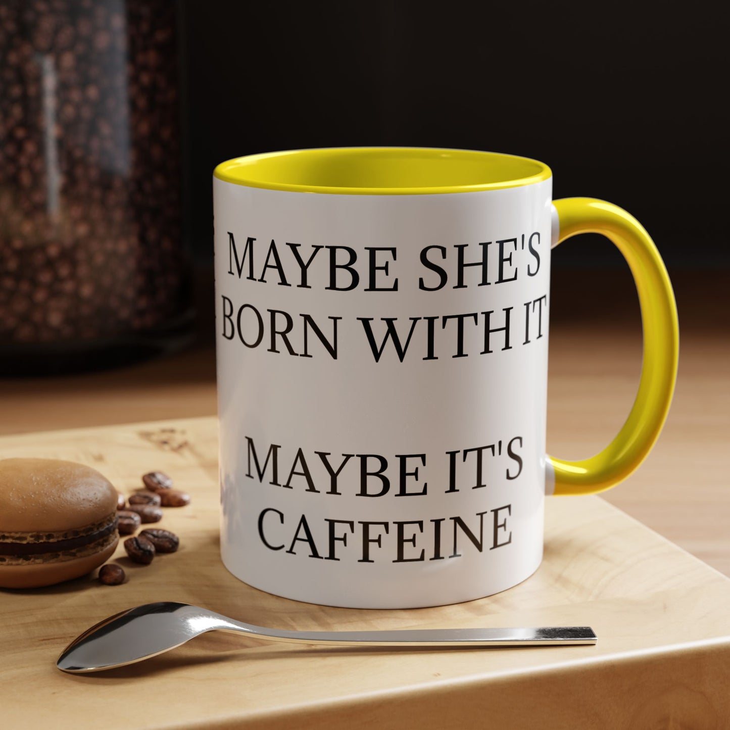 Born With It 2-Tone Coffee Mug