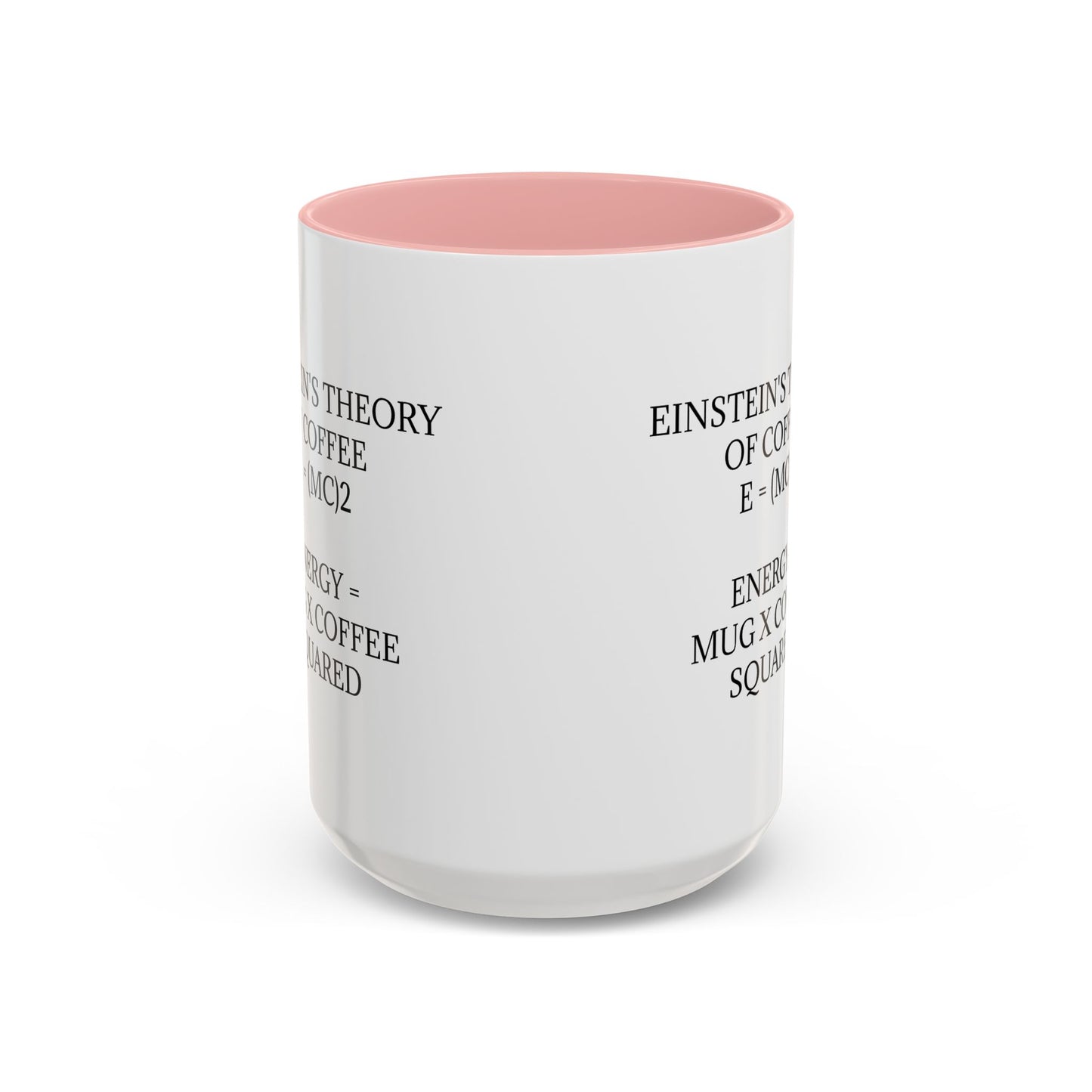 Einstein's Theory Of Coffee 2-Tone Coffee Mug