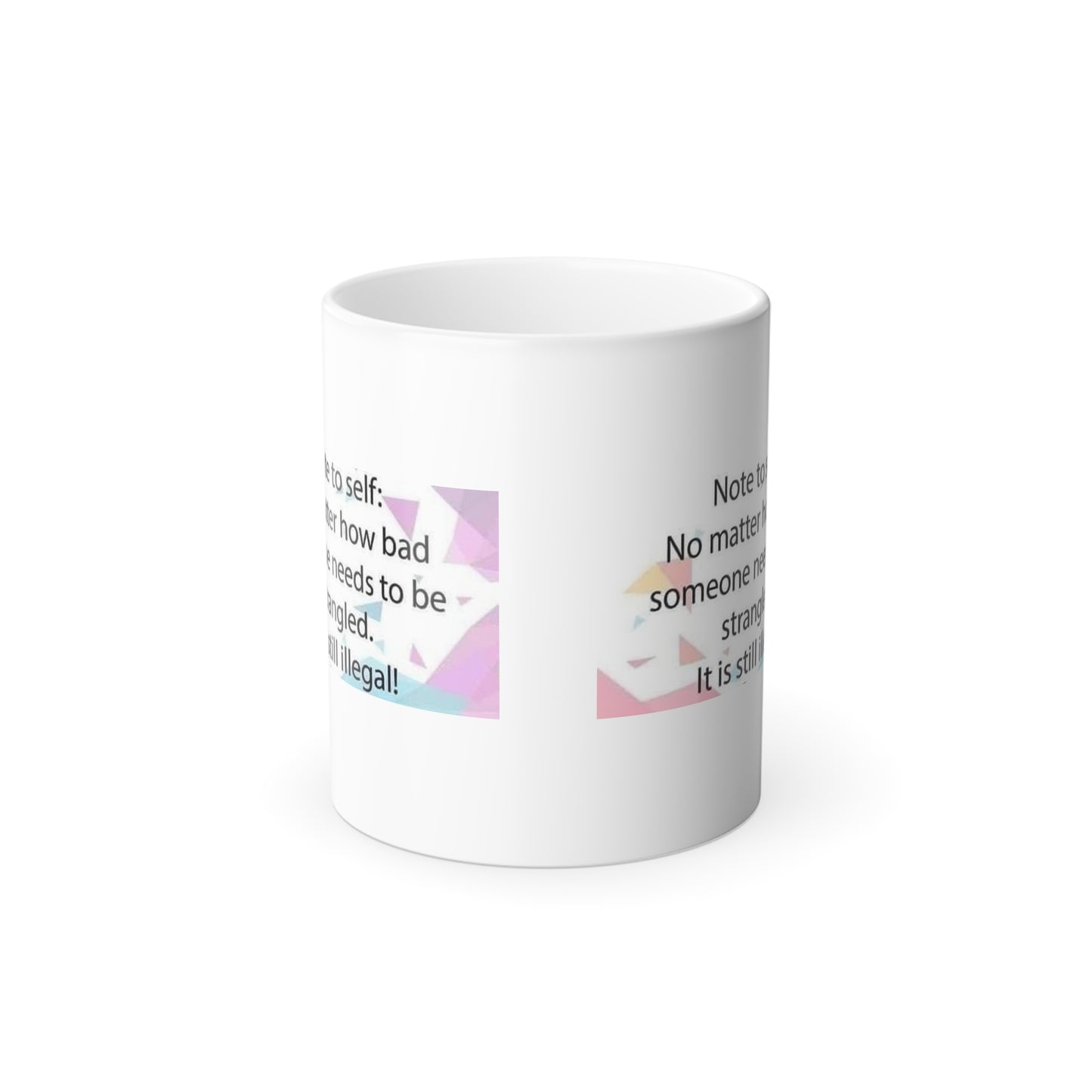 Note To Self Color Changing Mug
