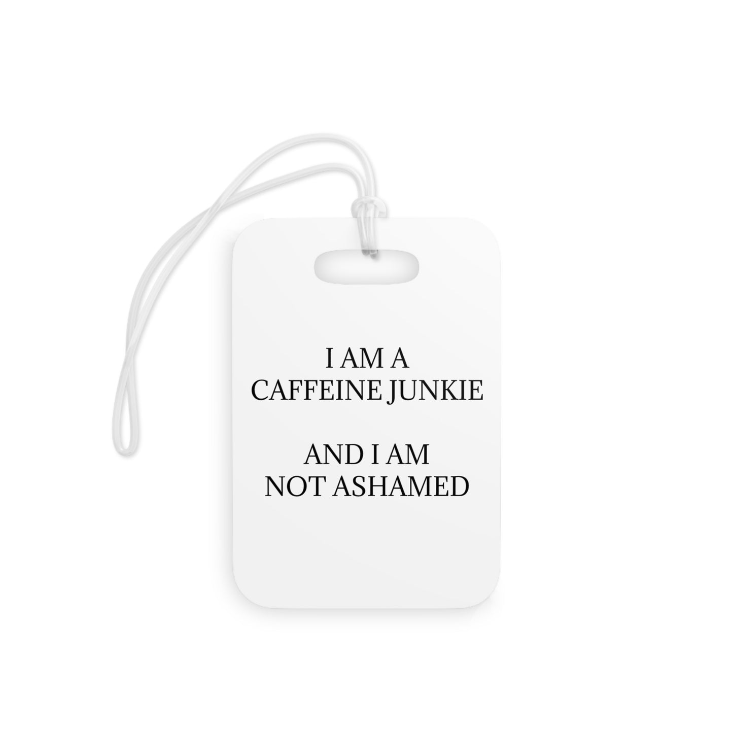 Caffeine Junkie Luggage Tag