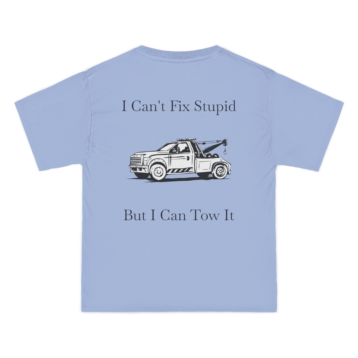I Can't Fix Stupid Wheel Lift Tow Truck Men's Short-Sleeve Crewneck Tee