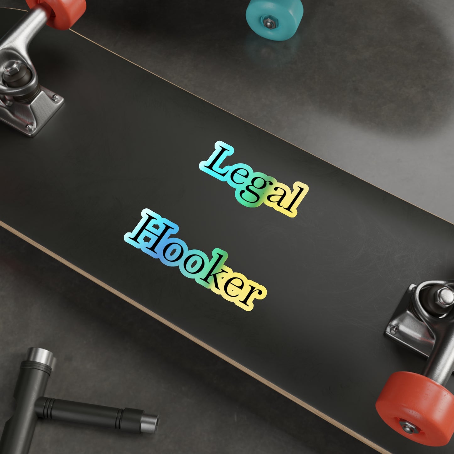 Legal H**ker Holographic Sticker