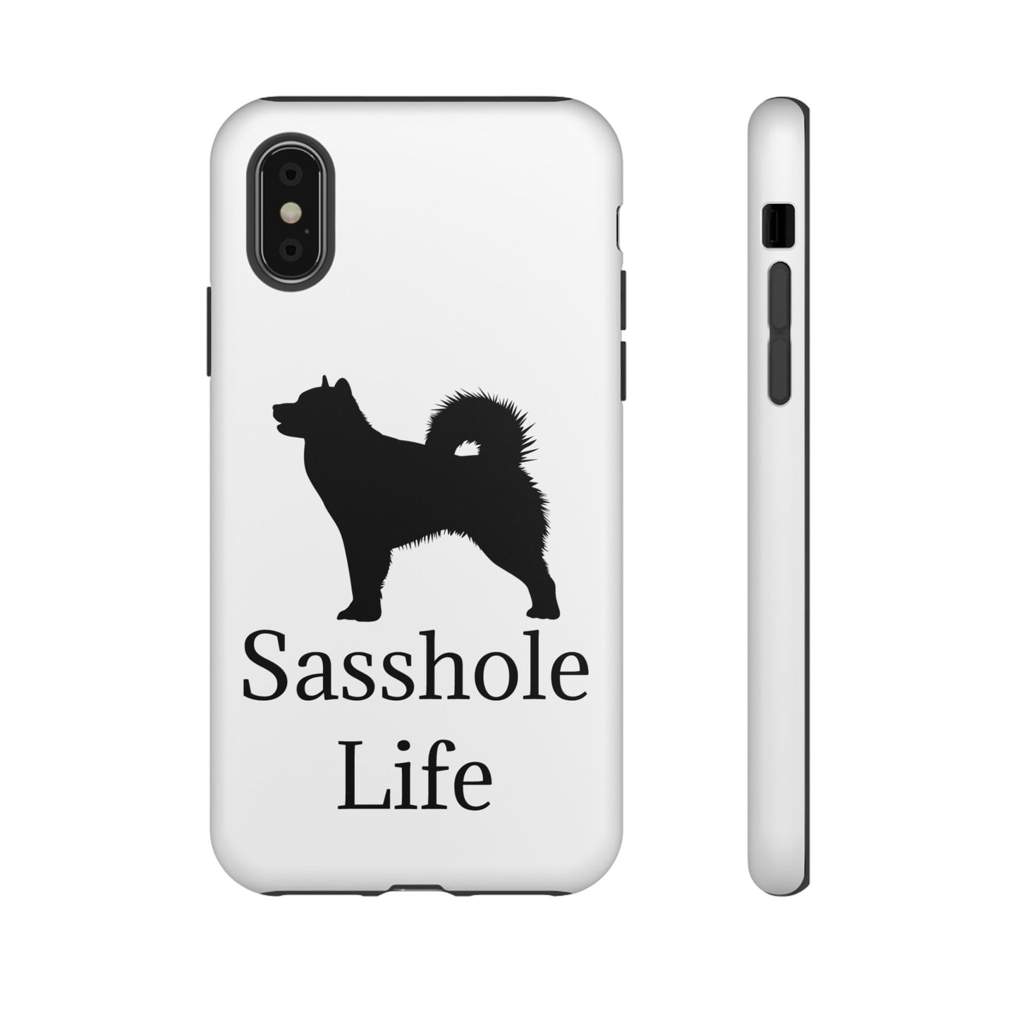 Sasshole Life iPhone Case