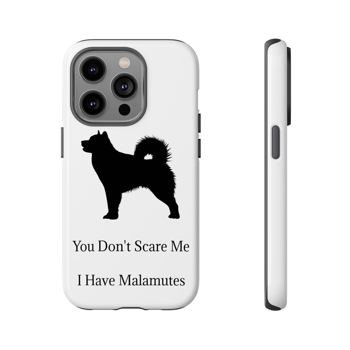 You Don't Scare Me iPhone Case