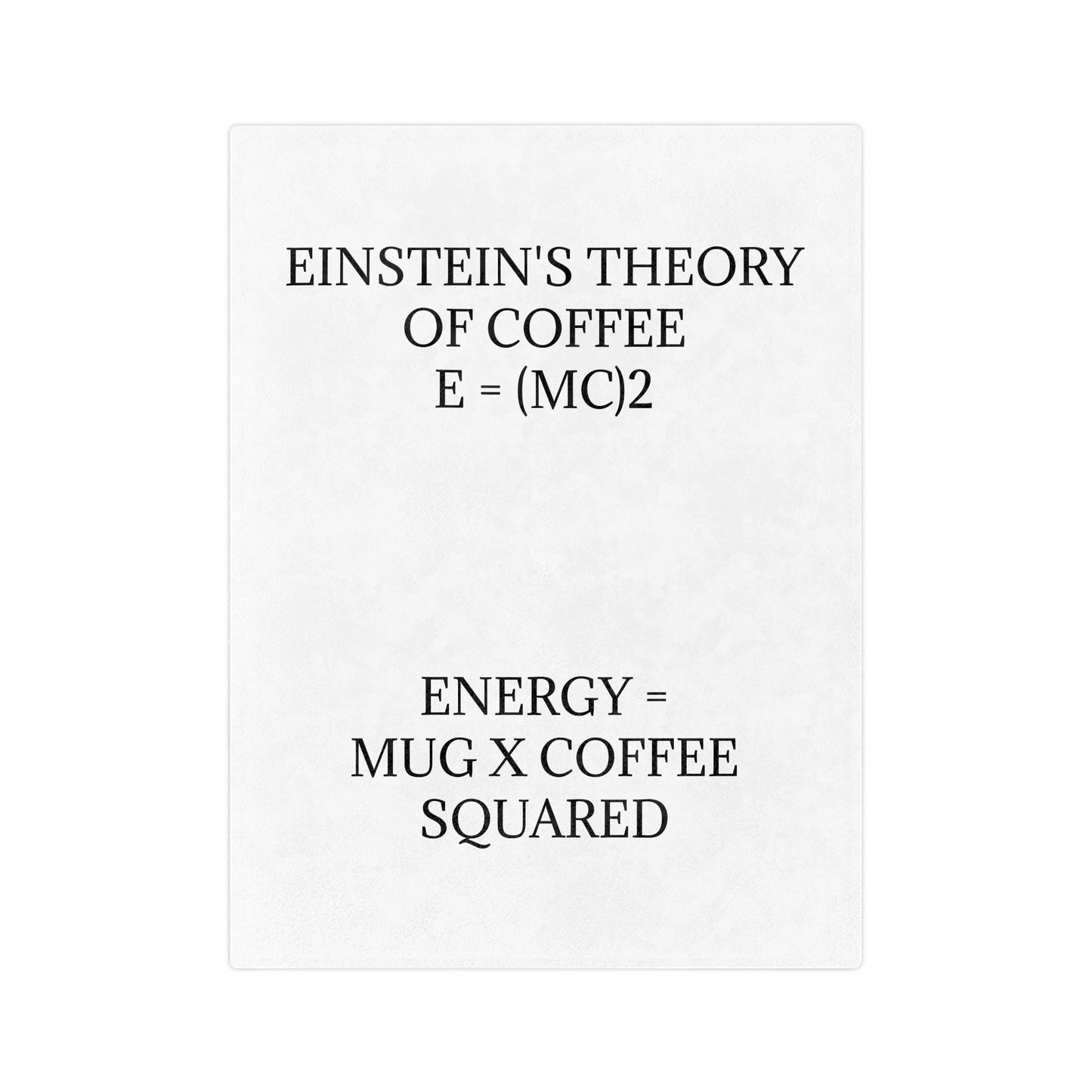 Einstein's Theory Of Coffee Velveteen Microfiber Blanket