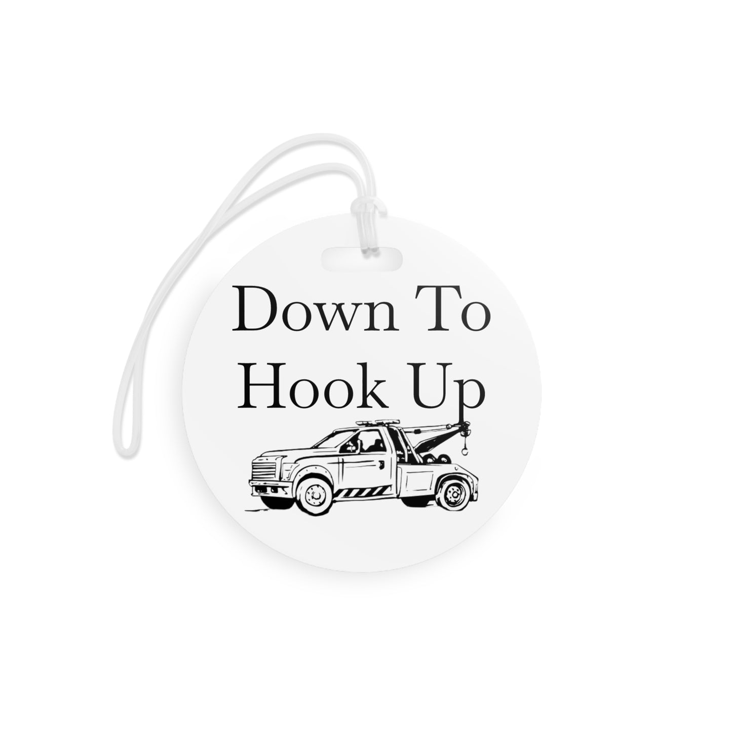 Down To Hook Up Luggage Tag