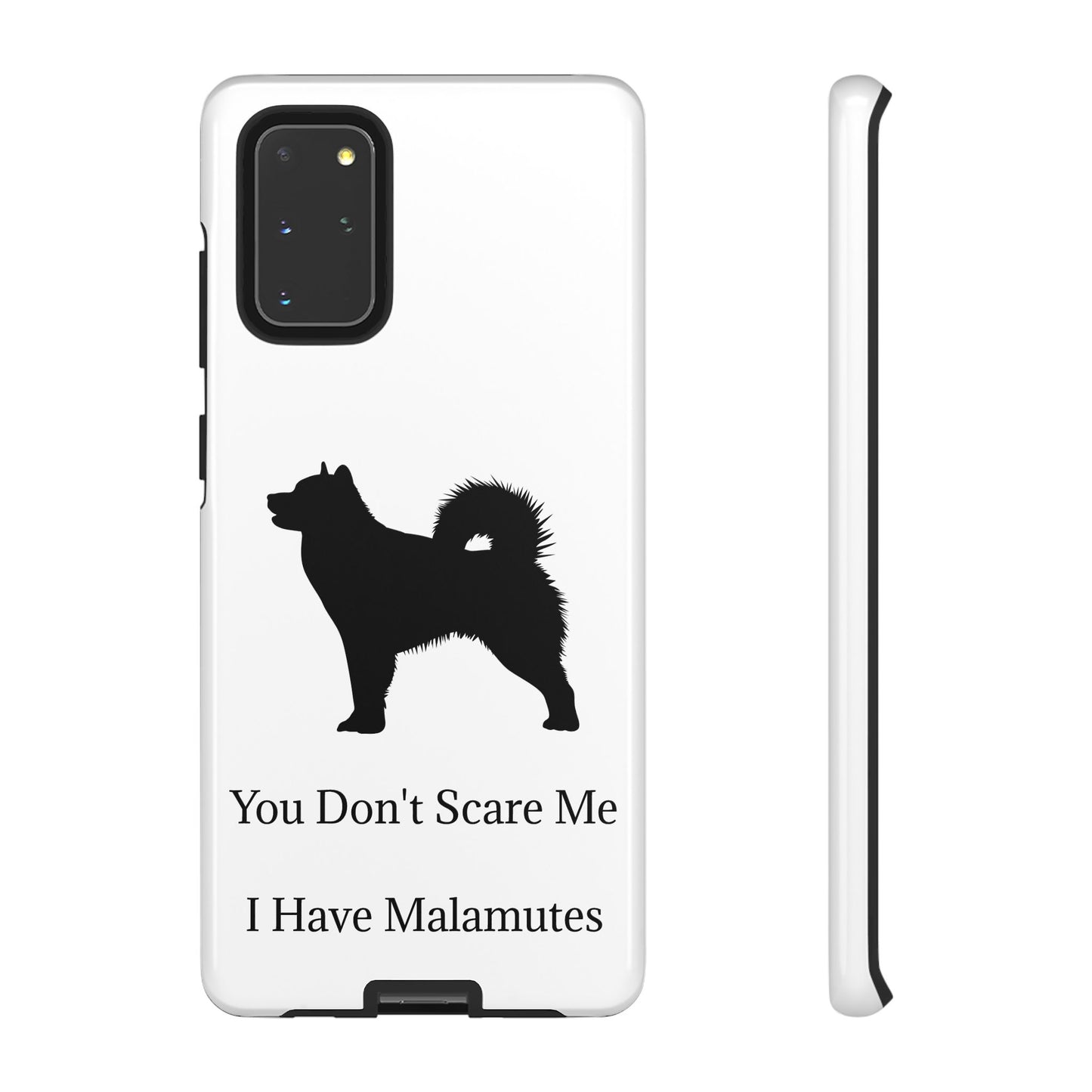 You Don't Scare Me Samsung Case