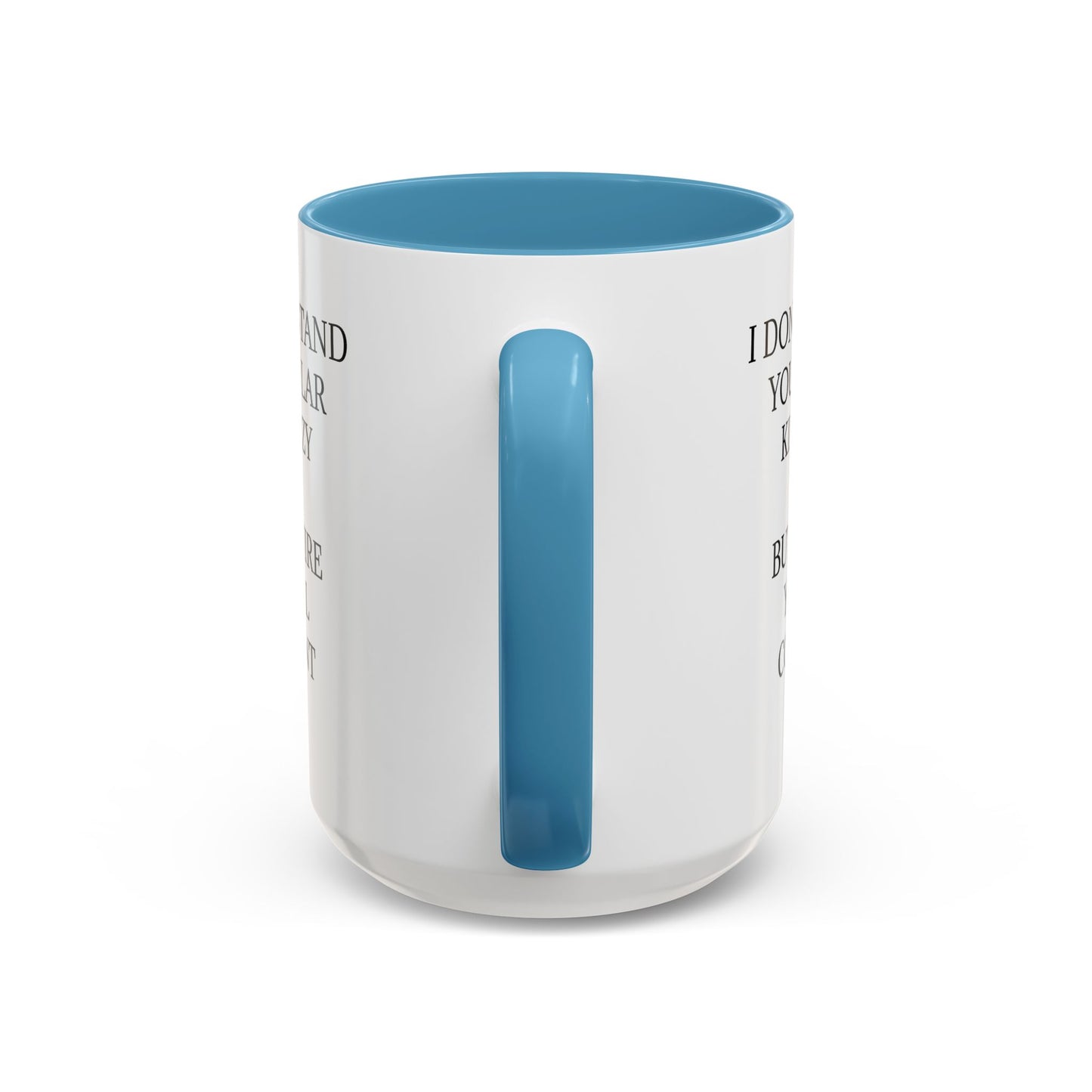Kind Of Crazy 2-Tone Coffee Mug