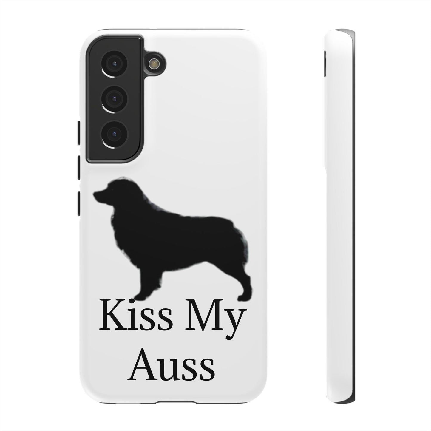 Kiss My Auss Samsung Case