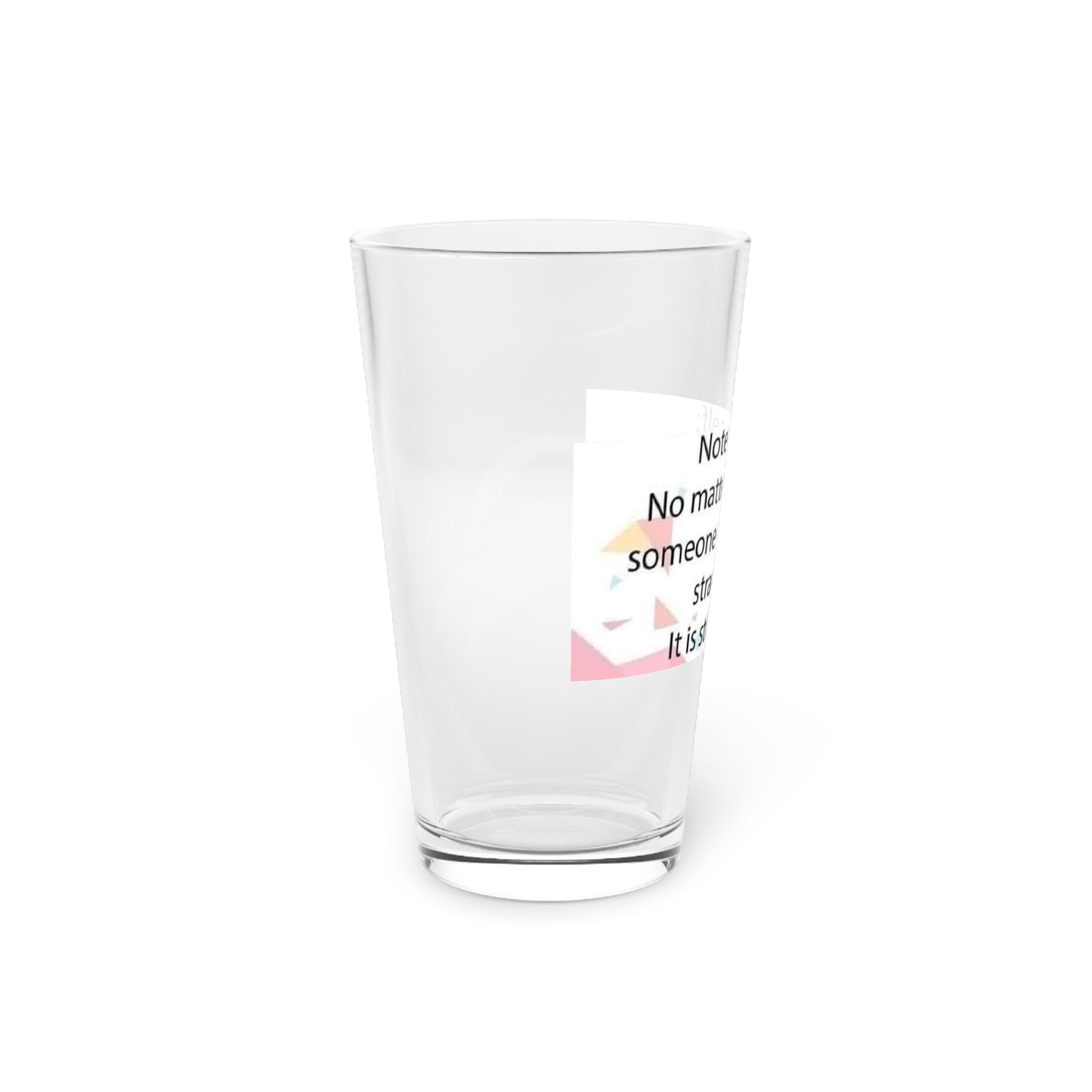 Note To Self Drinking Glass