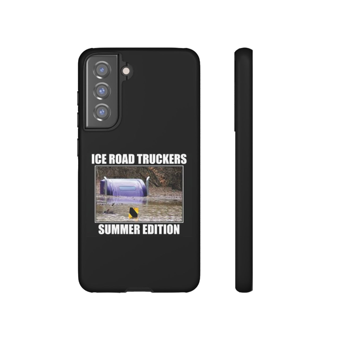 Ice Road Truckers Samsung Case