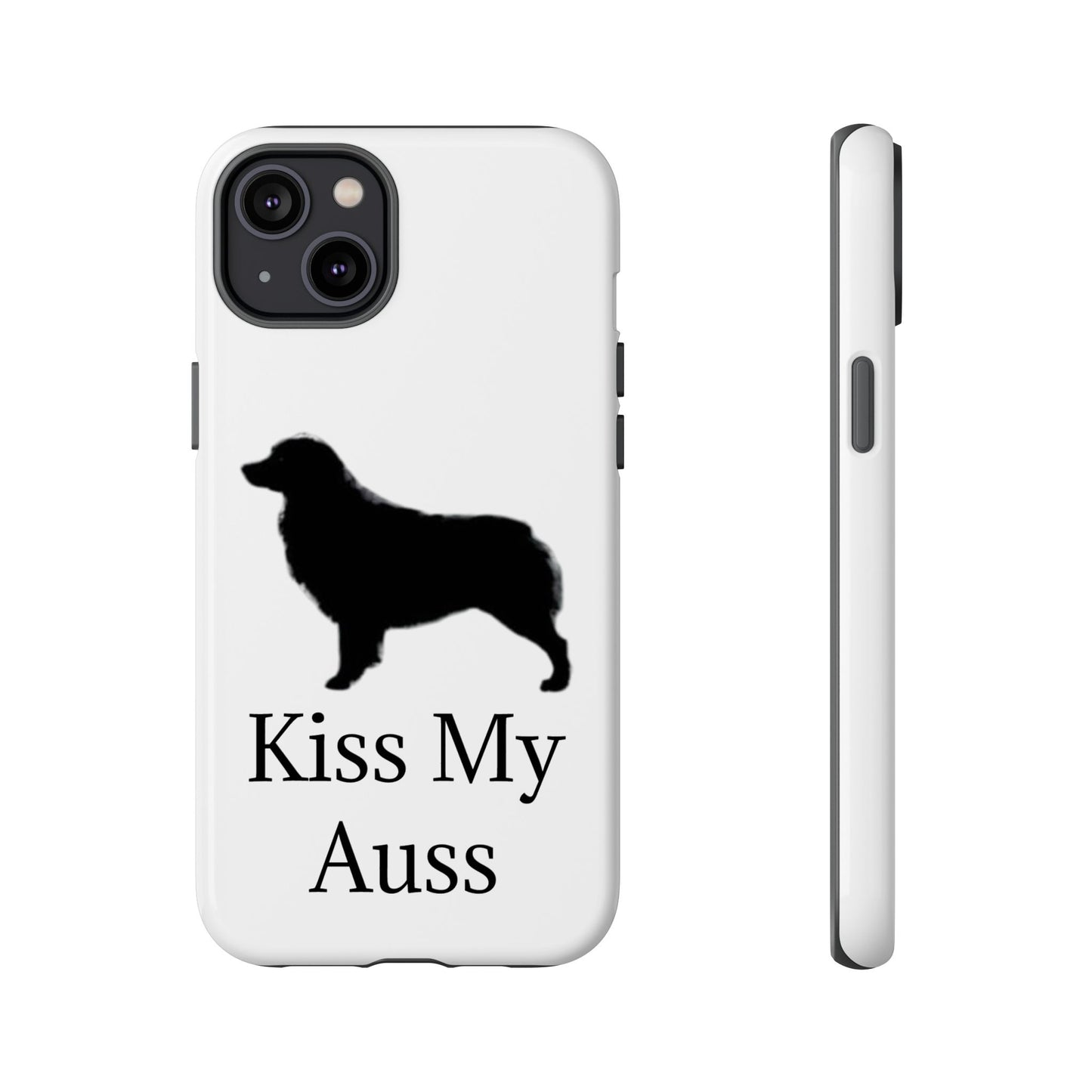 Kiss My Auss iPhone Case
