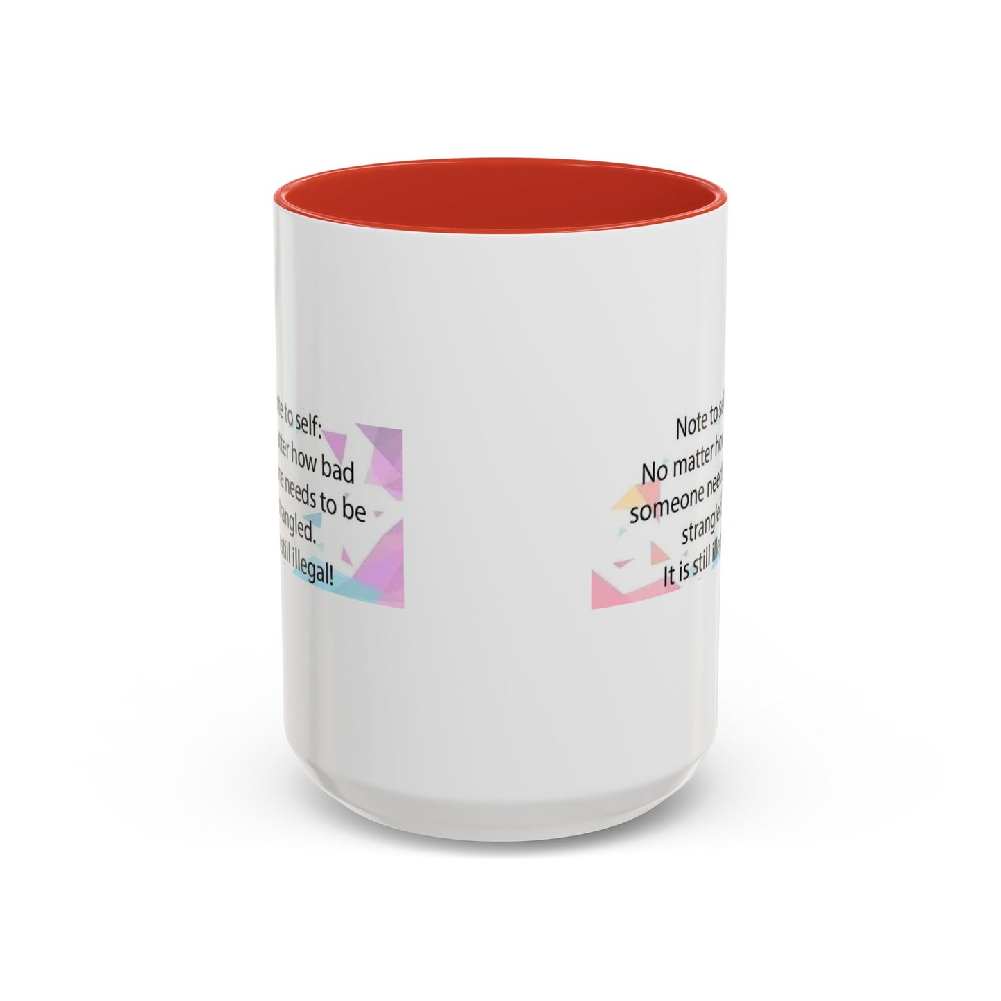 Note To Self 2-Tone Coffee Mug