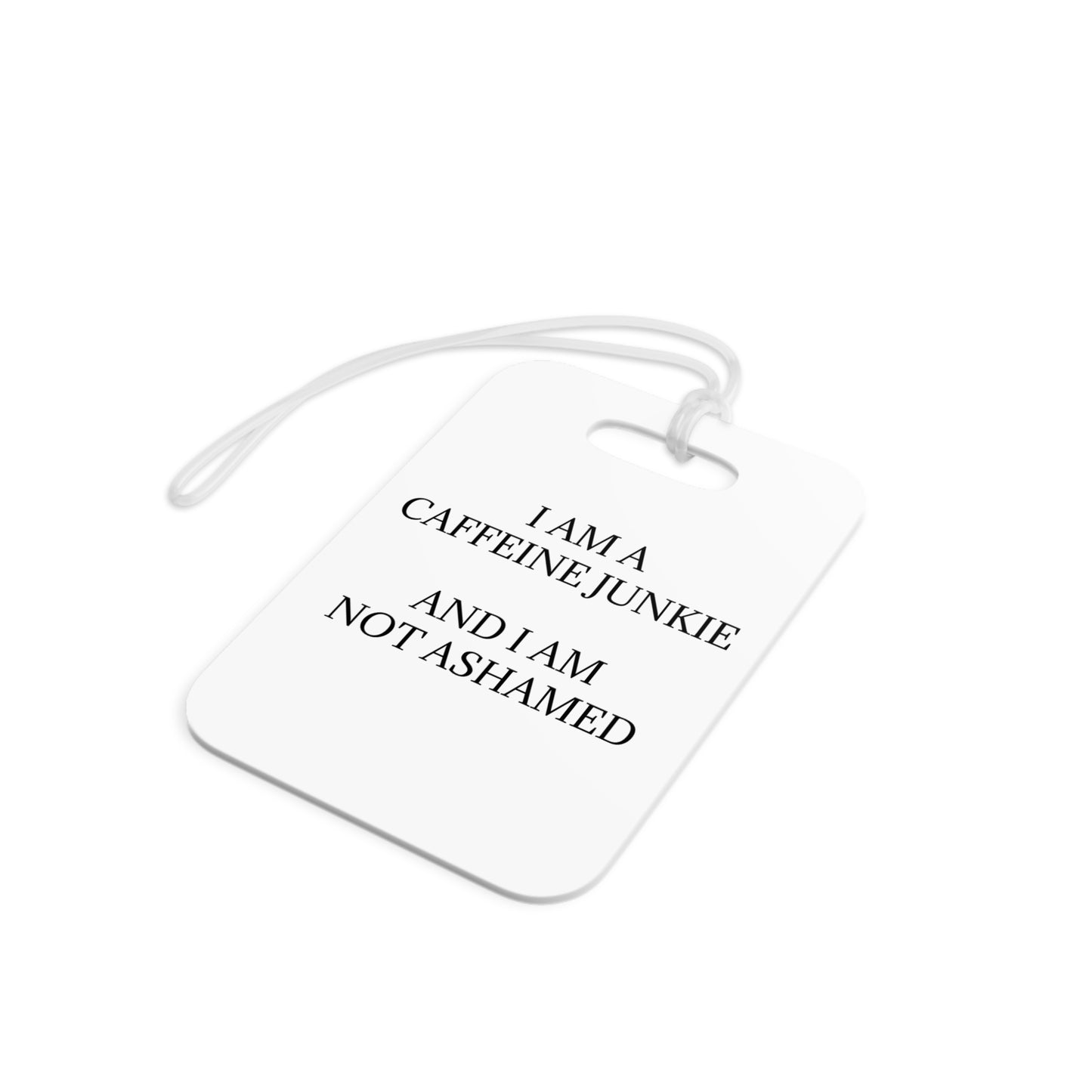 Caffeine Junkie Luggage Tag