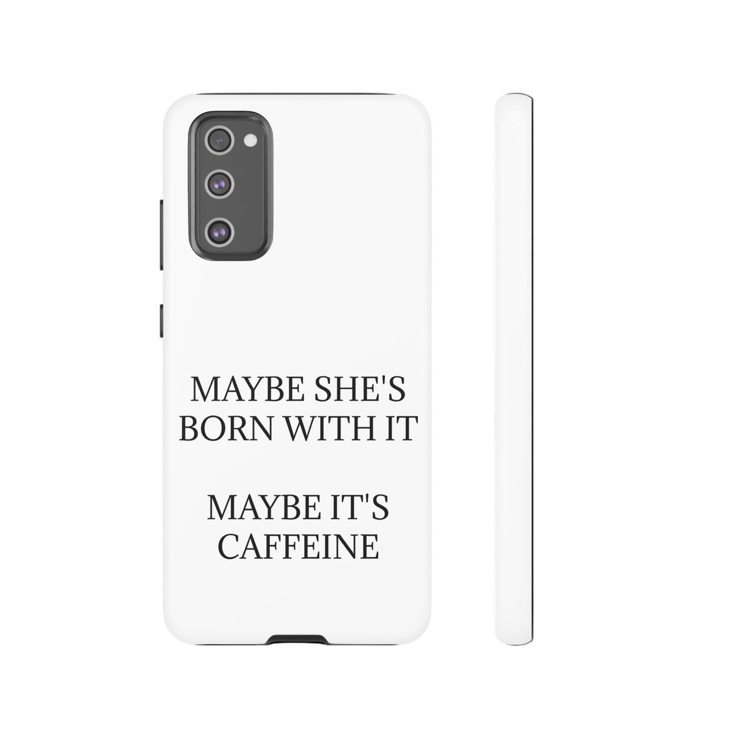 Born With It Samsung Case