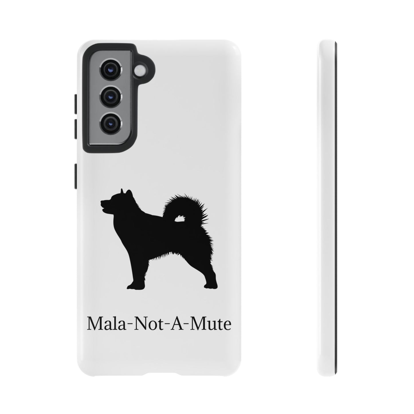 Mala-Not-A-Mute Samsung Case