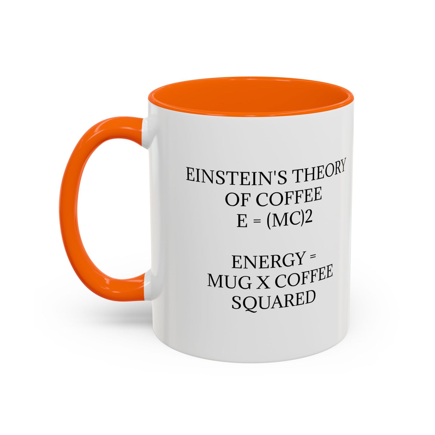 Einstein's Theory Of Coffee 2-Tone Coffee Mug